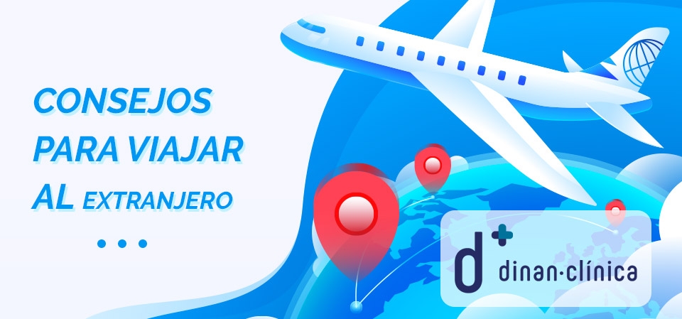 Consejos y recomendaciones para viajar al extranjero