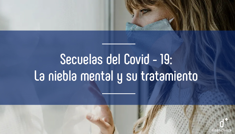 Imagen las-secuelas-del-covid-19-como-afrontar-la-niebla-mental