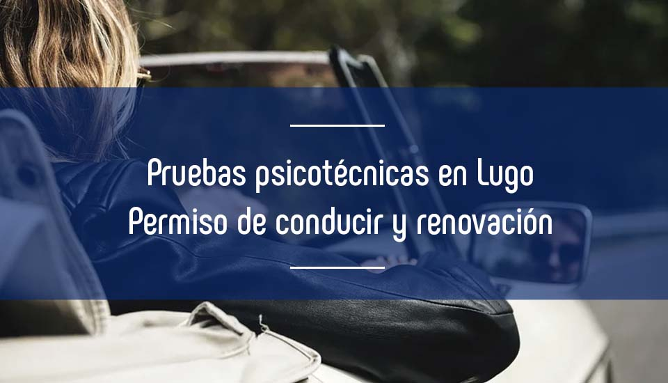 Imagen psicotecnico-en-lugo-requisitos-para-sacar-el-carnet-de-conducir